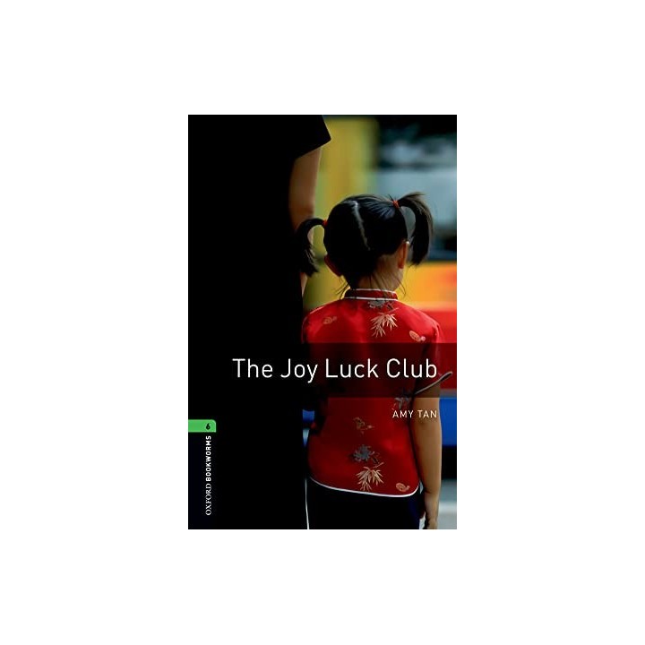 Oxford Bookworms 6. The Joy Luck Club